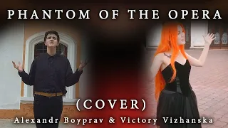 The Phantom Of The Opera - Cover by Victory Vizhanska and Aleksandr Boyprav