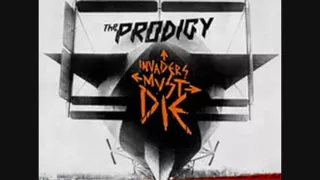 The Prodigy - Invaders must die