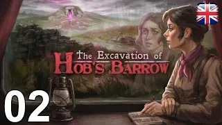 The Excavation of Hob's Barrow - [02] - [Day 1 - Part 1] - English Walkthrough - No Commentary