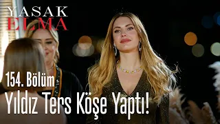 Yıldız ters köşe yaptı! - Yasak Elma 154. Bölüm