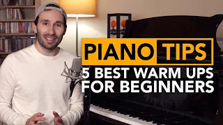 5 Best Piano Warm Ups for Beginners