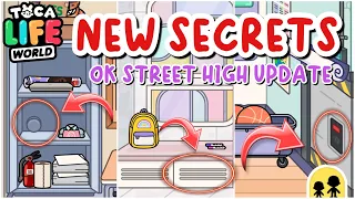 NEW SECRETS IN OK STREET HIGH NEW UPDATE IN TOCA BOCA?! ♥️🤩 | TOCA LIFE WORLD