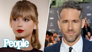 Taylor Swift Describes Alleged Groping By DJ, Ryan Reynolds' Dream Costar? | People Update | People