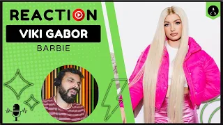 REACTION m/v VIKI GABOR - "Barbie" | FIRST TIME Hearing