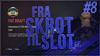 VI SPILLER DRAFT FOR FØRSTE GANG! *FANTASTISK DRØMMEDUO OPPE FORAN!* - FRA SKROT TIL SLOT #8