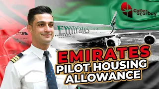 Emirates Pilot Housing Allowance (Ex Emirates Airline Pilot Explains)