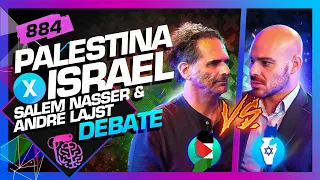 DEBATE: ISRAEL X PALESTINA: ANDRÉ LAJST E SALEM NASSER  - Inteligência Ltda. Podcast #884