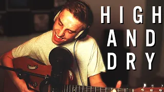 High and Dry - Radiohead (cover)