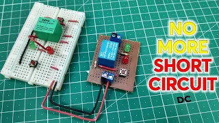 How to make Short Circuit Protection using Relay | Explained