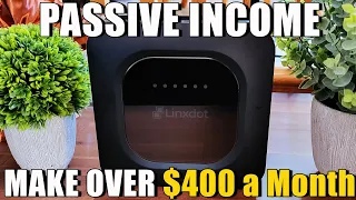 How to create passive income!  Over 400 dollars a month with a Linxdot Hotspot HNT Miner