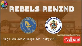 King’s Lynn Town v Slough Town | Southern League Playoff Final | 7 May 2018