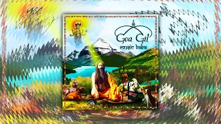 Goa Gil - Music Baba [2014] (Full Album)