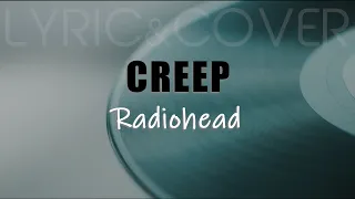Creep - Radiohead cover + lyric | Bubble Dia