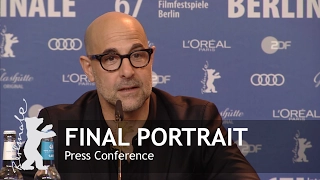 Final Portrait | Press Conference Highlights | Berlinale 2017