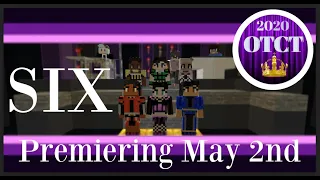 Six the Musical - OTCT - Six the Musical in Minecraft trailer