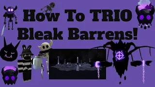 {Extremely Difficult} How To TRIO Bleak Barrens! // Roblox Tower Heroes