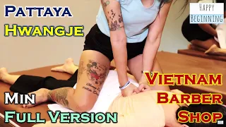 ASMR MASSAGE MIN FULL VERSION - Hwangje (Pattaya, Thailand)