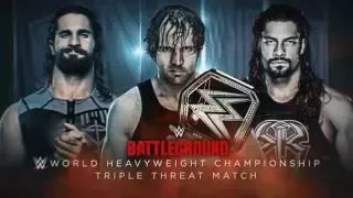 WWE Battleground 2016   Dean Ambrose Vs Seth Rollins Vs Roman Reigns   Promo