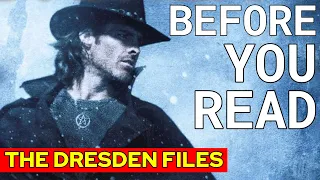 DRESDEN FILES - BEFORE YOU READ!