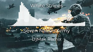 White Stripes - Seven Nation Army (DjMak Remix)