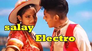 SALAY ELECTRO 😍💞💗 Que pasa corazón - Edmundo Rengel 😎