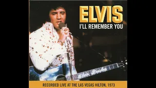 Elvis Presley I'll Remember You FTD - February 3 1973 Midnight Show