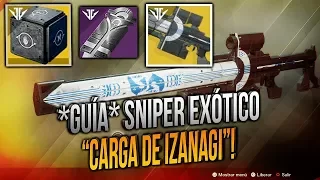 *GUÍA* COMPLETA CÓMO CONSEGUIR "CARGA DE IZANAGI"' SNIPER EXÓTICO - CAJA MISTERIOSA ABIERTA!