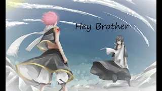 Hey Brother - Fairy Tail Natsu and Zeref Edit