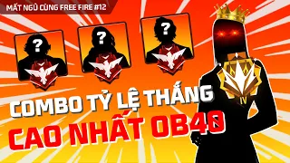 TOP 3 combo leo thách đấu tử chiến mùa mới cuối OB40 | Mất ngủ cùng Free Fire #12