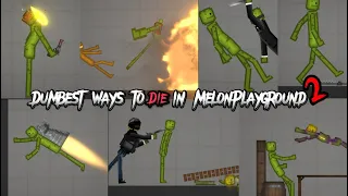 The dumbest ways to die in melonplayground part 2