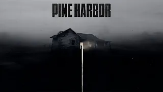 Pine Harbor - Horor Live Stream #1