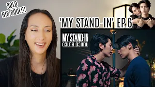 MY STAND-IN | ตัวนาย ตัวแทน EP.6 REACTION | PATREON Highlight