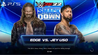 WWE 2K22 (PS5) - EDGE vs JEY USO GAMEPLAY | SMACKDOWN, MARCH 19, 2021 (1080P 60FPS)