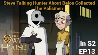 Steve Talking Hunter About Belos Collected The Palismen | The Owl House (S2 EP13)