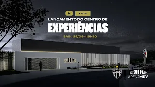 Lançamento do Centro de Experiências da Arena MRV