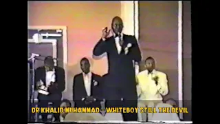 Dr. Khalid Muhammad - Whiteboy Still Devil