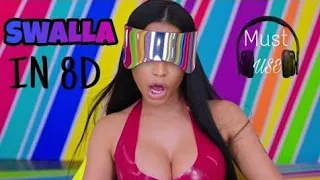 Jason Derulo - Swalla ft. Nicki Minaj & Ty Dolla $ign (8D AUDIO) 8D SONG 3D SONG 3D AUDIO