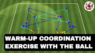 Warm-up coordination drill with the ball!