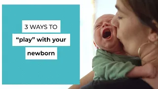 3 ways to "play" with your baby | Sponsored by Enfamil