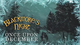 Blackmore's Night - "Once Upon December" (Official Lyric Video) - New Album OUT NOW