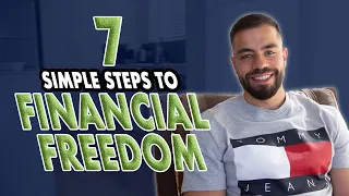 7 Simple Steps To Financial Freedom