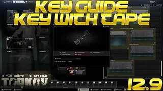 Escape From Tarkov - Key Guide - Key With Tape (Tape Key) (12.9)