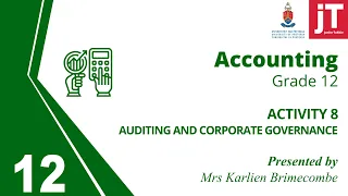 Gr12  Accounting - Auditing and Corporate Governance - Activity 8