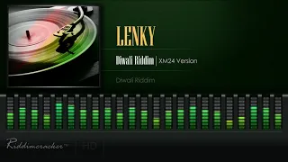 Lenky - Diwali Riddim | XM24 Version (Diwali Riddim) [HD]