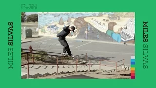 Miles Silvas - The PUSH Part