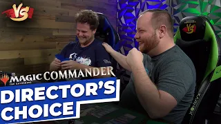 Director's Choice | Commander VS | Magic: the Gathering Gameplay