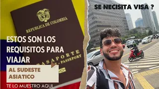 ✅CUÁLES son los REQUISITOS para COLOMBIANOS 🇨🇴para VIAJAR al CONTINENTE de ASIA ?Miexperiencia🇮🇩