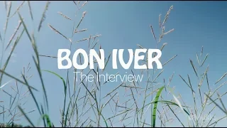 Bon Iver and Zane Lowe - Official ‘i,i' Interview