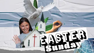 Easter Sunday 2021 | Online Experience