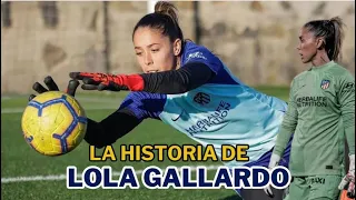 LOLA GALLARDO, 👩🧤⚽ la guardiana del Atlético de Madrid femeninas. 🧤⚽